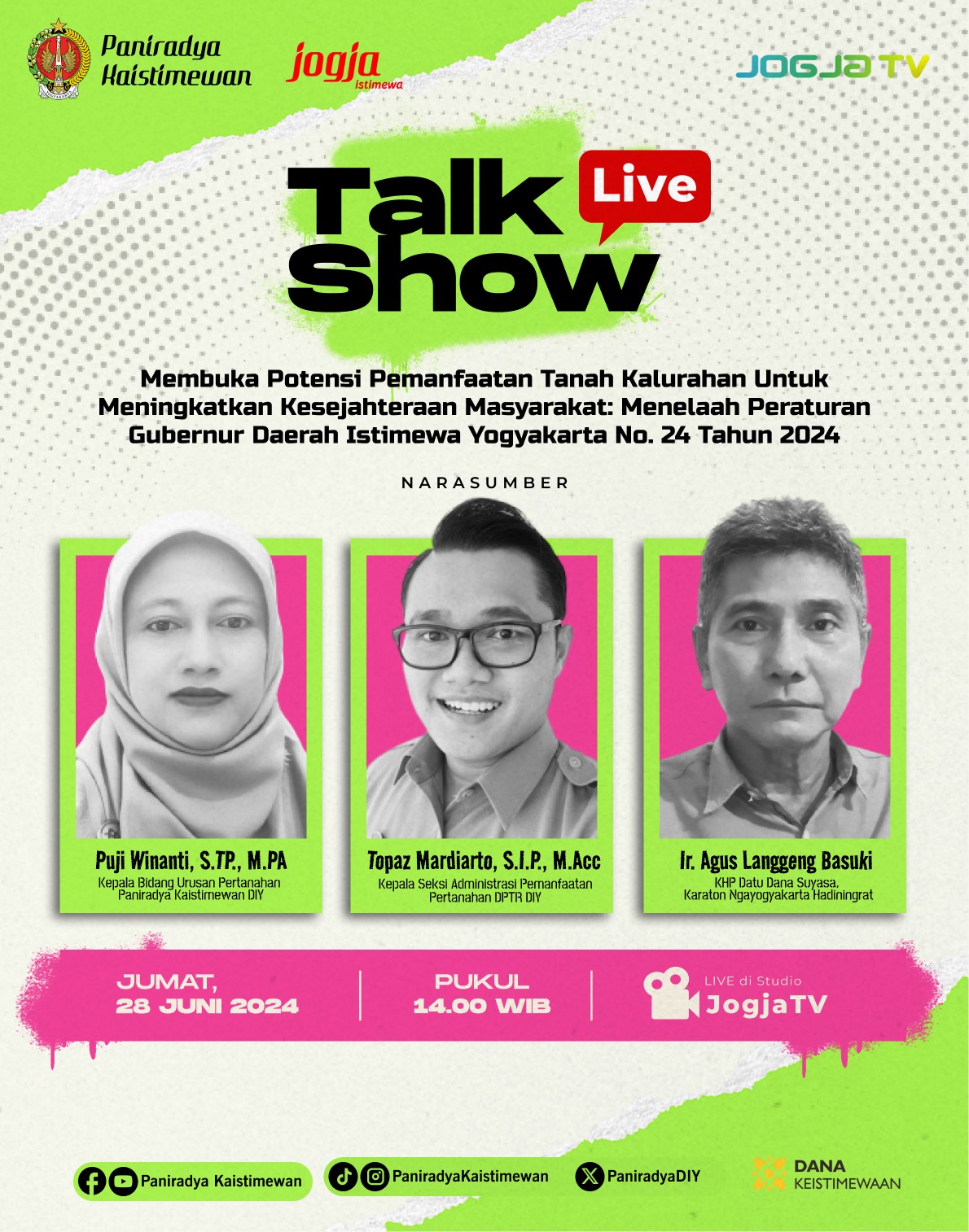 Live Talkshow - Membuka Potensi Pemanfaatan Tanah Kalurahan untuk Meningkatkan Kesejahteraan Masyarakat: Menelaah Peraturan Gubernur Daerah Istimewa Yogyakarta No. 24 Tahun 2024