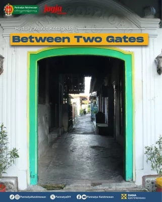 History As Arts Of Kotagede - Between Two Gates